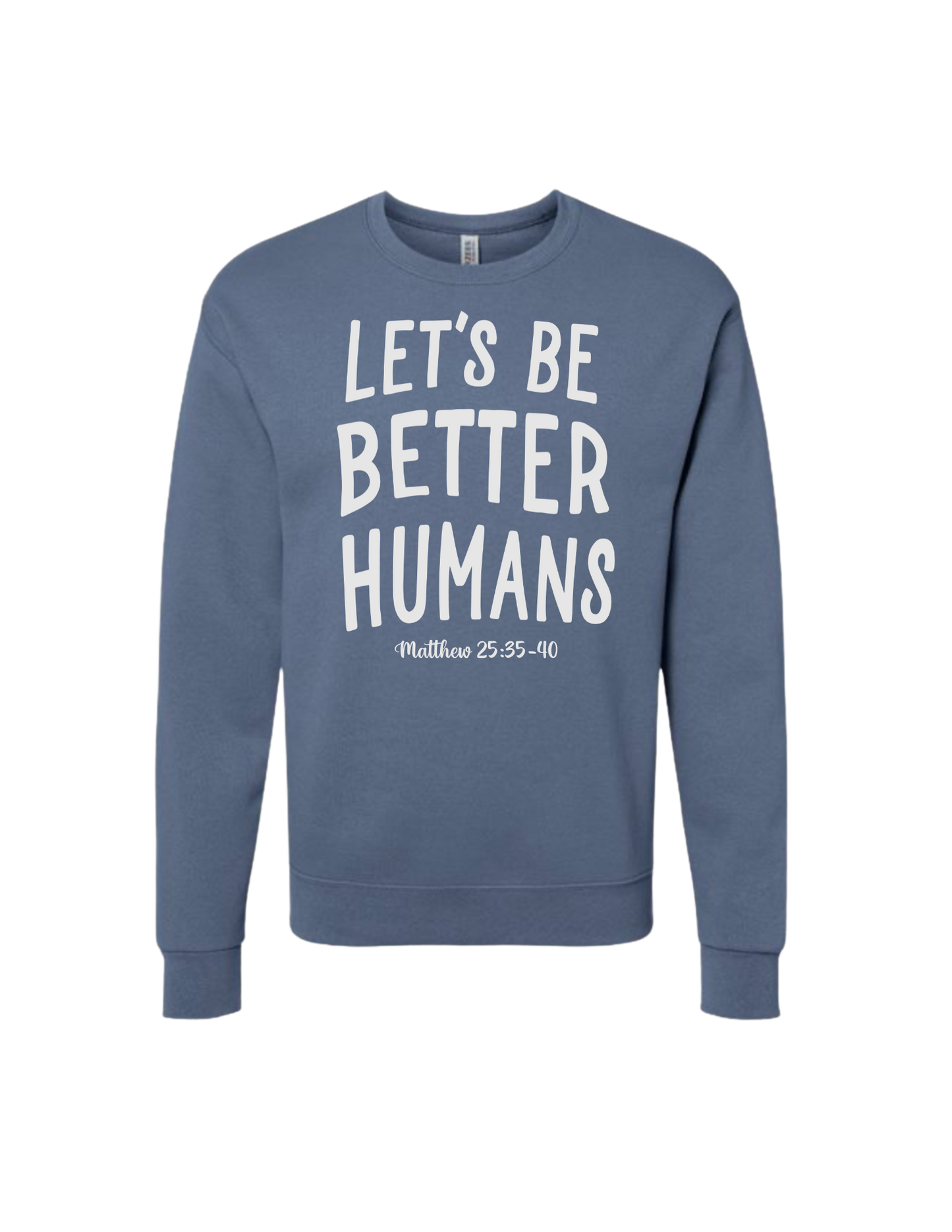 Let's Be Better Humans