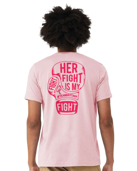 #TeamBrittany – Her Fight Is My Fight Shirt